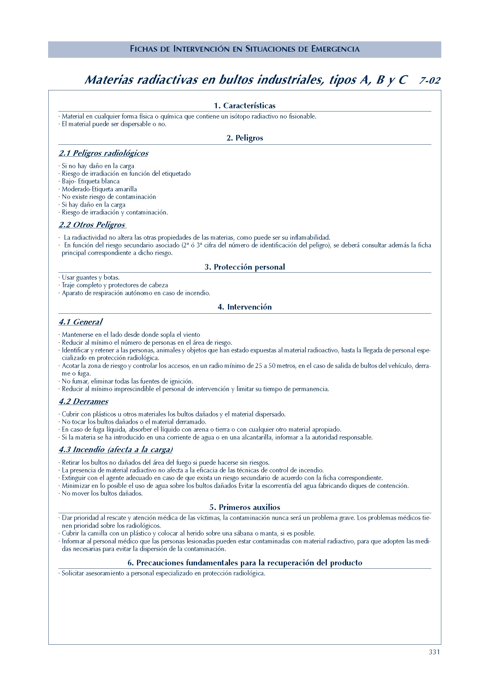 295 FICHA 7-02 MATERIAAS RADIACTIVAAS BULTOS INDUSTRIALES A, B Y C FICHAS EMERGENCIA